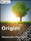 Origini. E-book. Formato EPUB ebook