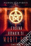 L'Ultima Fermata di Marty Red. E-book. Formato EPUB ebook di Alessio Linder