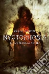 Nyctophobia 2: Il Cuore della Notte. E-book. Formato EPUB ebook di Carlo Vicenzi