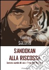 Sandokan alla riscossa. E-book. Formato EPUB ebook