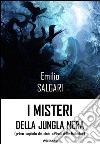 I misteri della giungla nera. E-book. Formato EPUB ebook