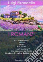 I romanzi. E-book. Formato EPUB ebook