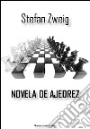 Novela de ajedrez. E-book. Formato EPUB ebook