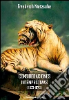 Las consideraciones intempestivas (1873-1876). E-book. Formato EPUB ebook di Friedrich Nietzsche