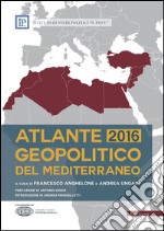 Atlante geopolitico del Mediterraneo 2016. E-book. Formato EPUB ebook