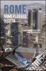 Rome. Nome plurale di città. E-book. Formato EPUB ebook