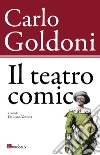 Il teatro comico. E-book. Formato EPUB ebook