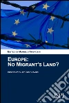 Europe: no migrant's land?. E-book. Formato EPUB ebook di Maurizio Ambrosini (a cura di)
