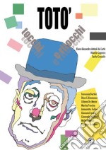 Totò. Tocchi e ritocchi. E-book. Formato PDF ebook