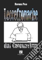 LecceCronache dal Coronavirus. E-book. Formato PDF ebook