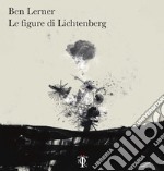 Le figure di Lichtenberg. E-book. Formato EPUB ebook