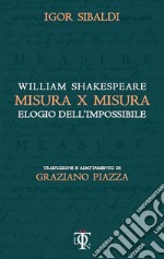 Misura x misura: Elogio dell'impossibile. E-book. Formato EPUB ebook