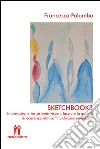 Sketchbook3 : Informazione tra sistemi: visceri, fascia e la qualità di coerenza ritmica