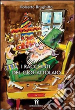 I racconti del giocattolaio. E-book. Formato EPUB