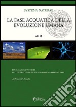 La fase acquatica della evoluzione umana. E-book. Formato EPUB ebook