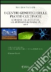 I centri genetici delle piante coltivate: L'origine delle culture e il futuro dell’umanità. E-book. Formato EPUB ebook