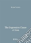 The Regression Clause of iGen. E-book. Formato PDF ebook