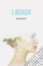 Il Bersaglio. E-book. Formato EPUB