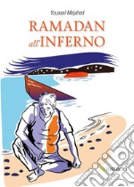 Ramadan all’inferno. E-book. Formato EPUB ebook