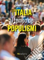 L’italia al tempo dei populismi. E-book. Formato Mobipocket