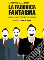 La fabbrica fantasma. E-book. Formato EPUB