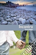 Incontro. E-book. Formato EPUB ebook