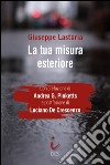 La tua misura esteriore. E-book. Formato EPUB ebook