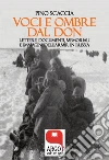 Voci e ombre dal Don: Lettere, documenti, memoriali, immagini dell'ARMIR in Russia. E-book. Formato PDF ebook di Pino Scaccia