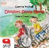 Divisioni senza resto. E-book. Formato EPUB ebook