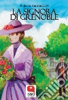 La signora di Grenoble. E-book. Formato PDF ebook di Roberto Andreuccetti