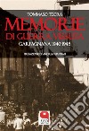 Memorie di guerra vissuta. Garfagnana 1940-1945. E-book. Formato PDF ebook