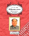 Il libretto rosso di MaoEdizione con note e illustrazioni. E-book. Formato EPUB ebook di Mao Tse-Tung