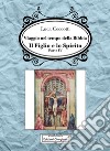 Il Figlio e lo SpiritoViaggio nel tempo della Bibbia Vol. IV. E-book. Formato EPUB ebook