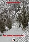 Una storia sbagliata. E-book. Formato Mobipocket ebook di Ambrogio Bozzarelli