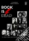 Rock is dead. E-book. Formato EPUB ebook
