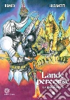 Lande percorse: La grande guerra Vol. 1. E-book. Formato Mobipocket ebook di Diego Romeo
