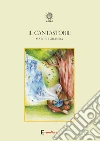 Il cantastorie. E-book. Formato EPUB ebook di Marco Ghianda