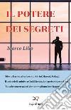 Il potere dei segreti. E-book. Formato EPUB ebook di Marco Lillo