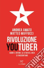 Rivoluzione Youtuber. E-book. Formato EPUB ebook