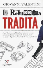 La Repubblica tradita. E-book. Formato EPUB ebook