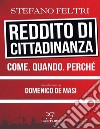 Reddito di cittadinanza: Come. Quando. Perché.. E-book. Formato EPUB ebook