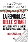 La Repubblica delle stragi. E-book. Formato EPUB ebook