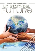 Lo stato del futuro 19.1. E-book. Formato PDF ebook