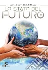 Lo stato del futuro 19.1. E-book. Formato PDF ebook