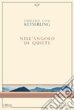 Nell'angolo di quiete. E-book. Formato EPUB ebook