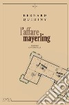 L'affaire Mayerling. E-book. Formato EPUB ebook di Bernard Quiriny