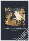 Paestum fra storia e memoria. E-book. Formato PDF ebook di Fernando La Greca