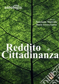 Reddito di cittadinanza. Una antologia. E-book. Formato EPUB ebook