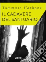 Il cadavere del santuario. E-book. Formato EPUB ebook