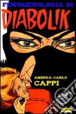 Fenomenologia di Diabolik. E-book. Formato EPUB ebook